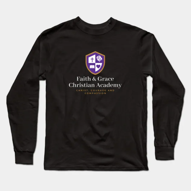Long Sleeve Tee - Faith & Grace Christian Academy